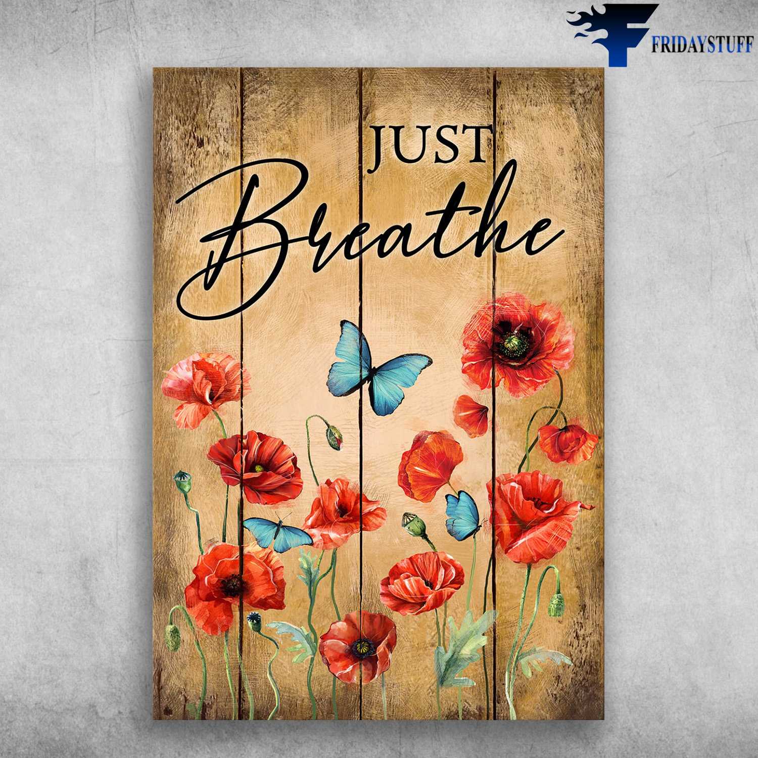Butterfy Flower Canvas - Just Breathe