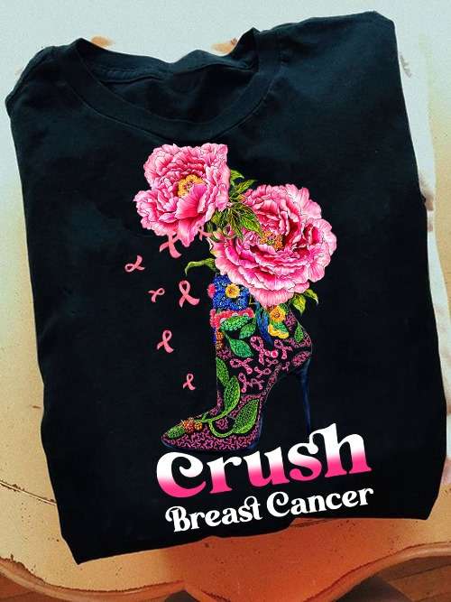 Crush breast cancer - Women high heel, floral high heal, breast cancer awareness