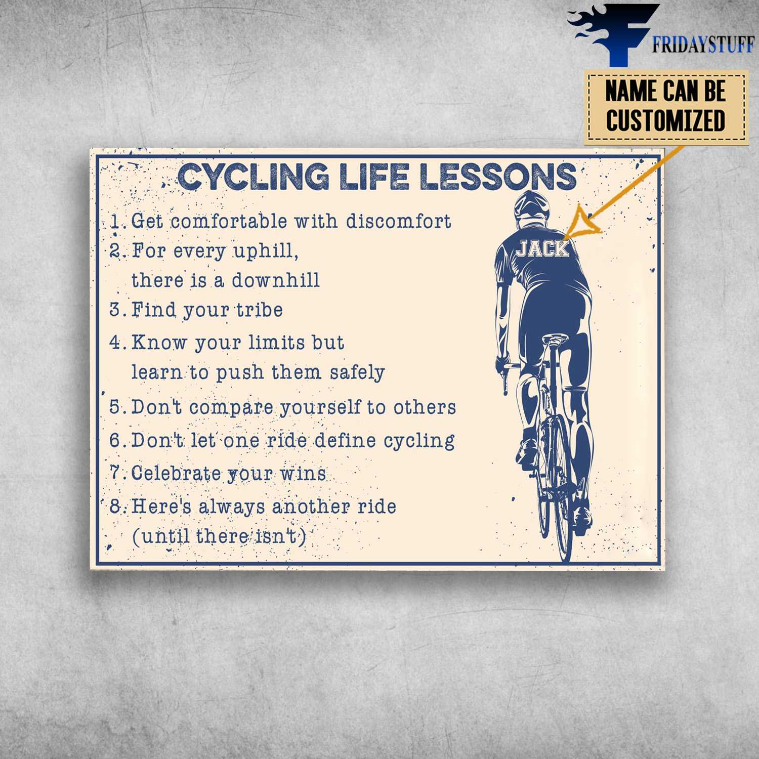 Cycling Life Lessons, Get Comfortable With Discomfort, For Every Uphill There Is A Downhill, Find Your Tribe, Know Your Limits But, Learn To Push Them Safely