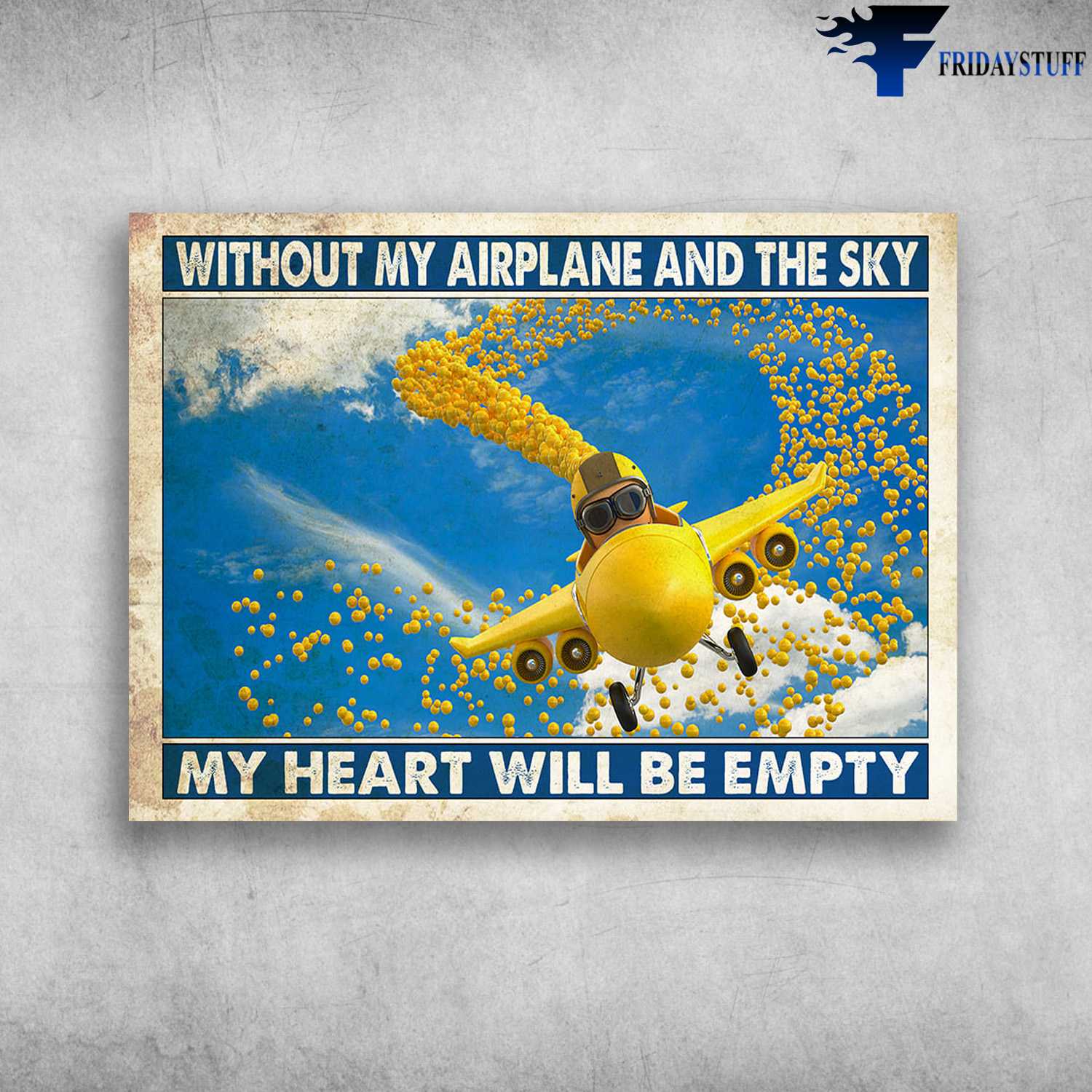 Funny Pilot - Without My Airplane And The Sky, My Heart Will Be Empty