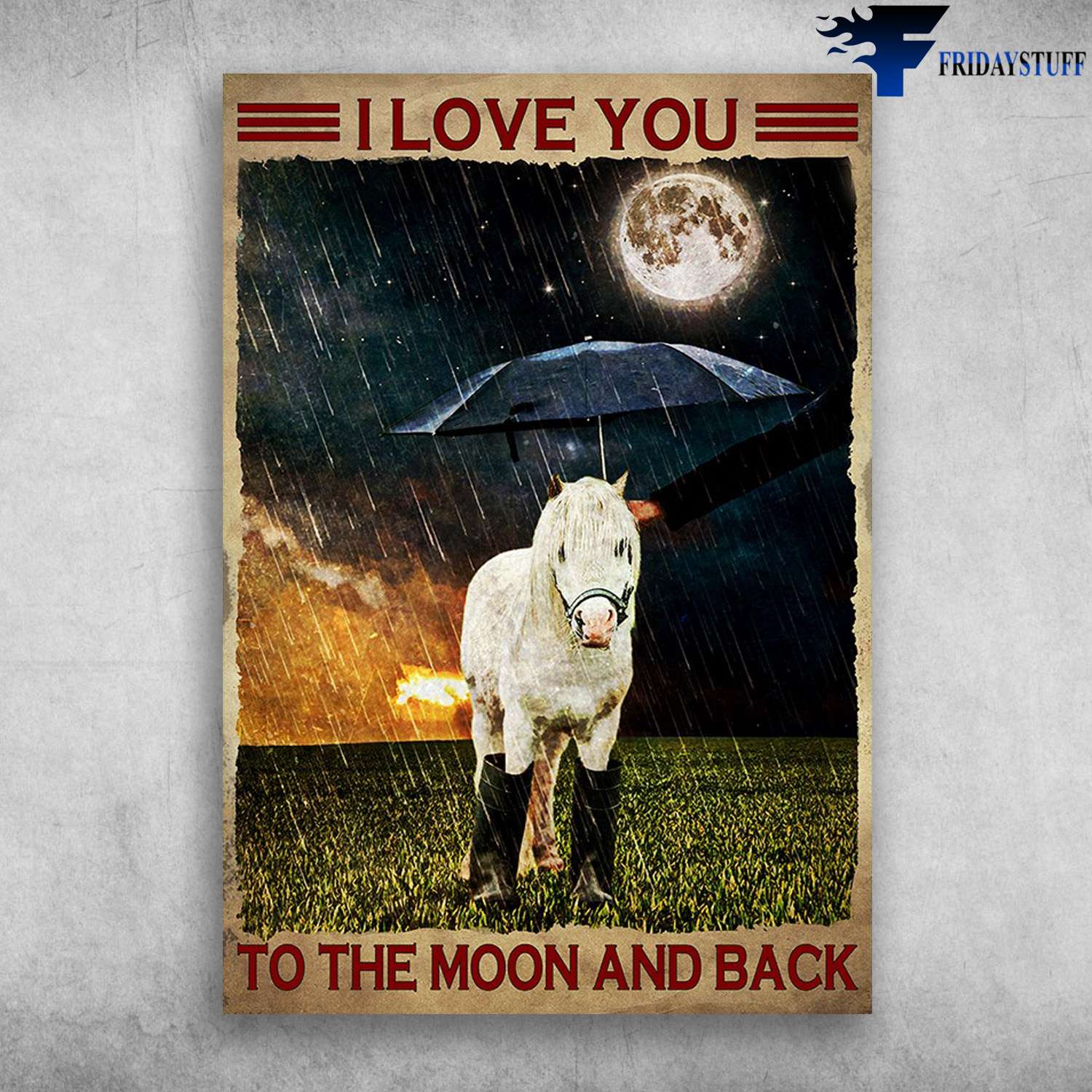 Horse Moon Night - I Love You, To The Moon And Back