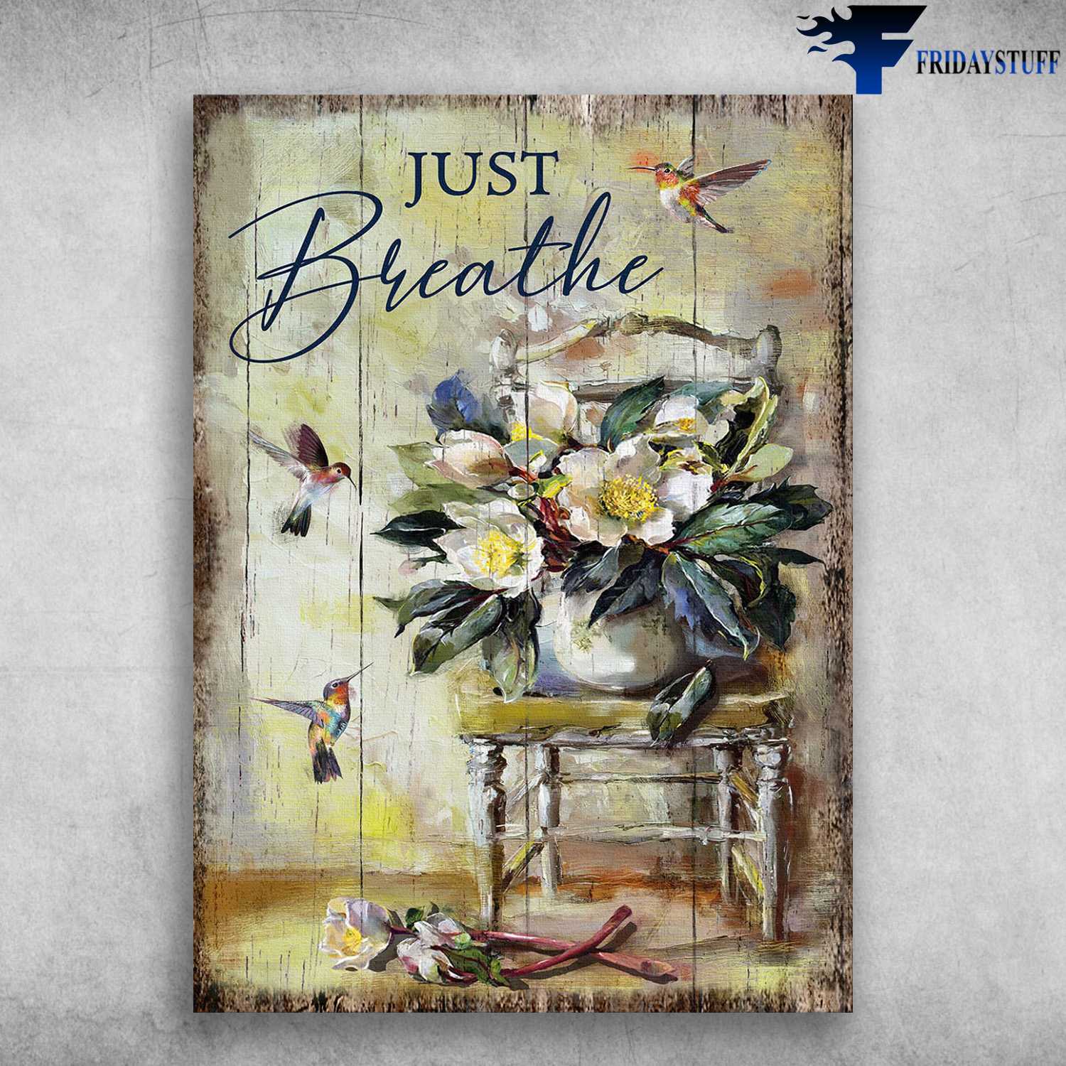 Hummingbird Flower, Flower Bird Poster - Just Breathe