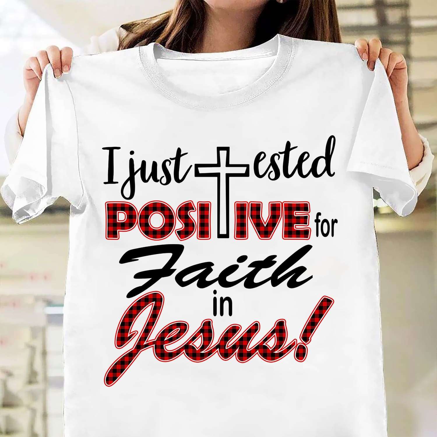 I just tested positive for faith in Jesus - Jesus the god, god cross positive
