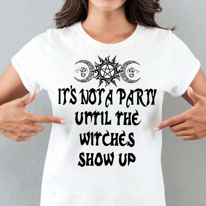 It's not a party until the witches show up - The witch party