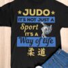 Judo it's not just a sport it's way of life - Judo the kungfu, Judo life