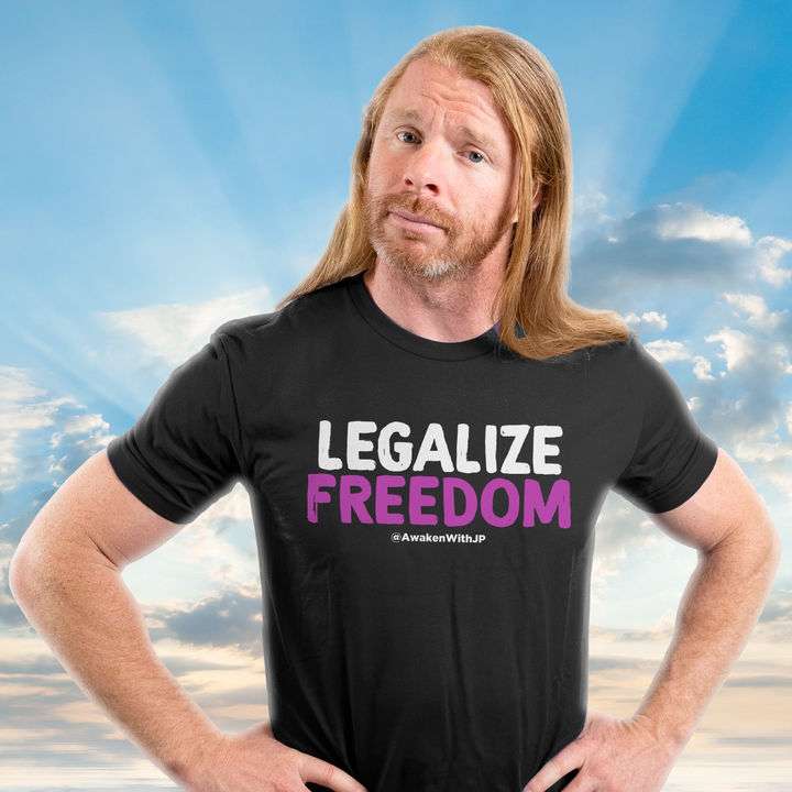 Legalize freedom - Awaken with JP, JP Sears