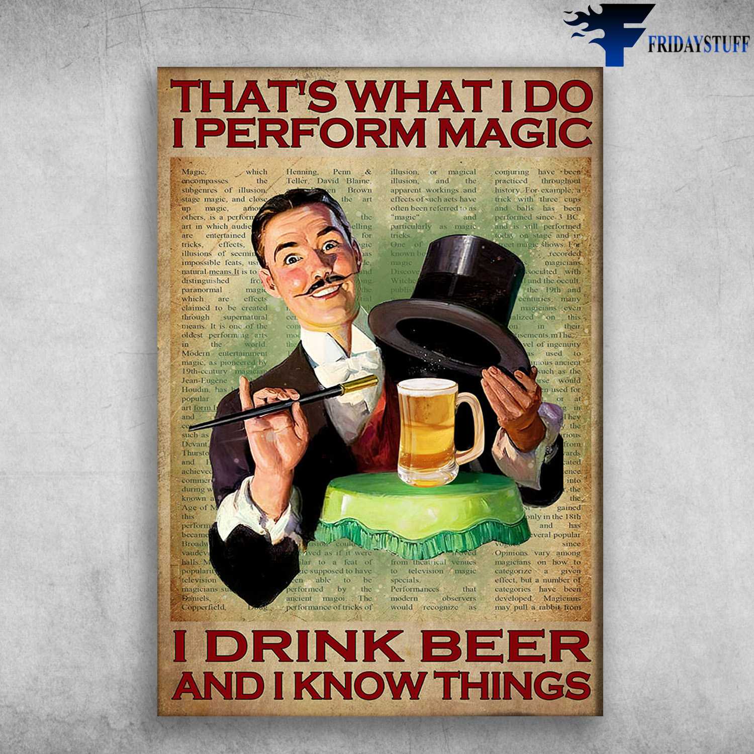 Magician Bear - That's What I Do, I Perform Magic, I Drink Beer, And I Know Things