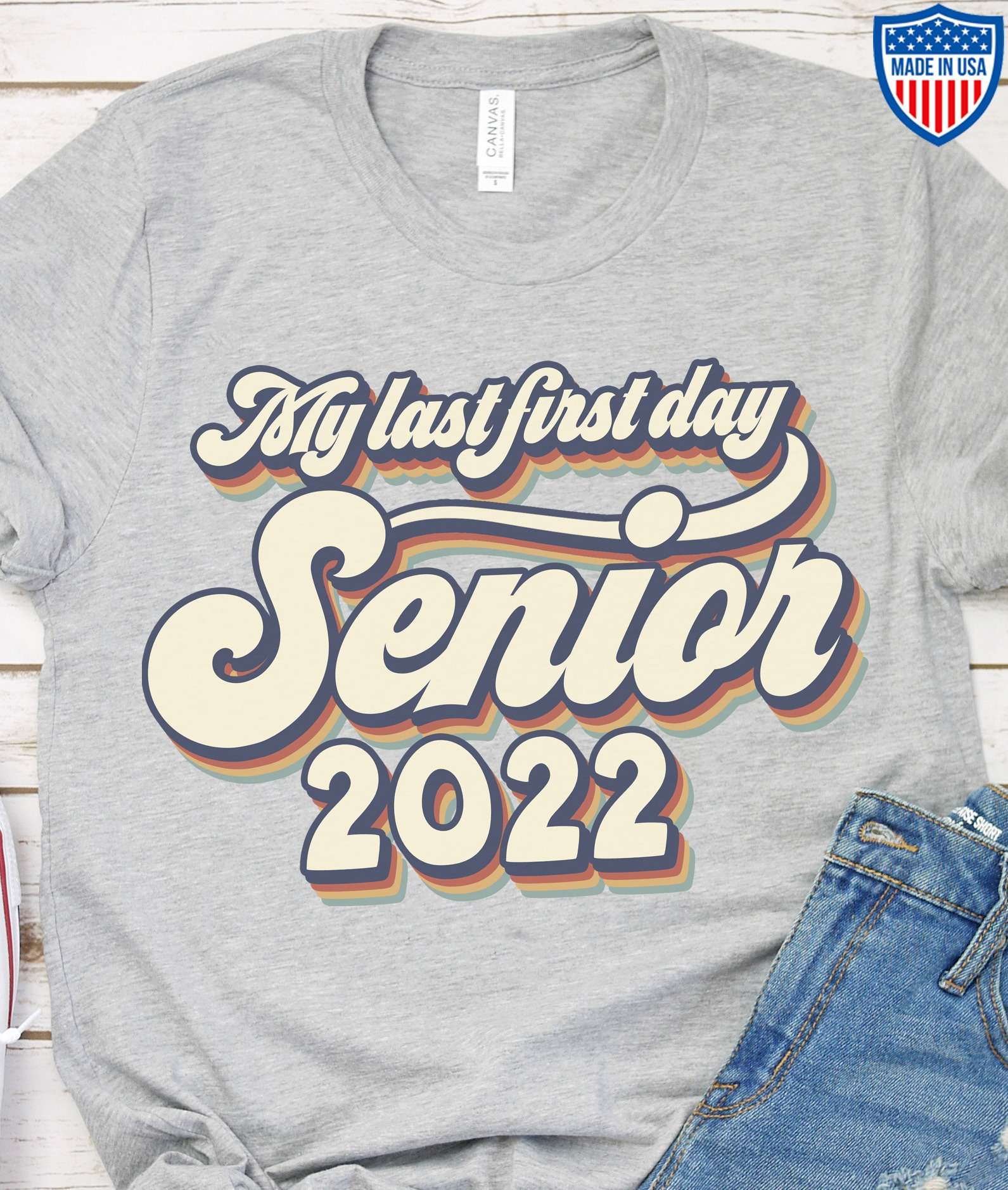 My last first day - Senior 2022, Student 2022