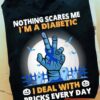 Nothing scares me I'm a diabetic I deal with pricks every day - Zombie hand, Diabetes awareness