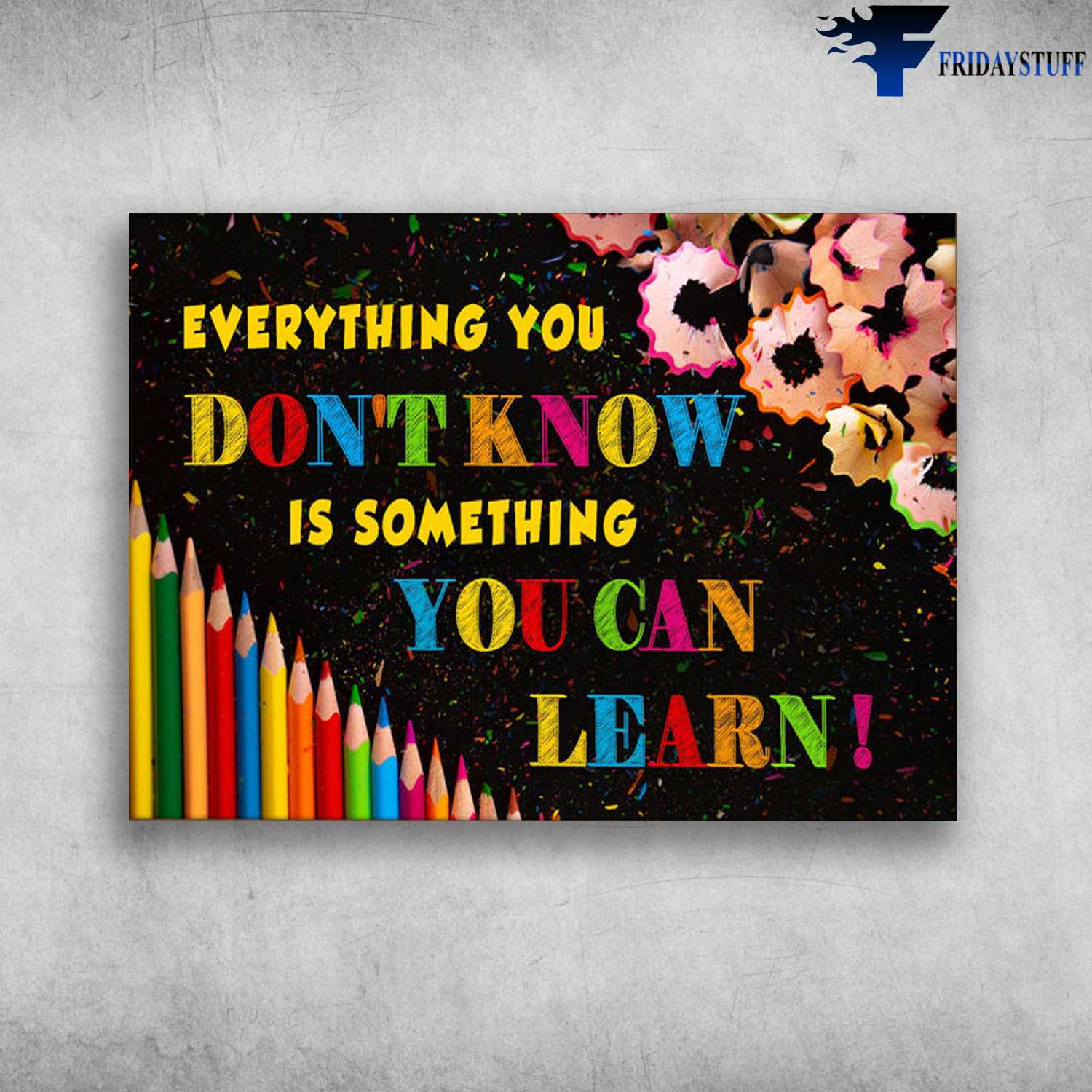 Pencil Classroom - Everything You Don't Know, Is Something You Can Learn