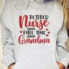 Retired nurse full time grandma - Grandma nurse, nurse the job