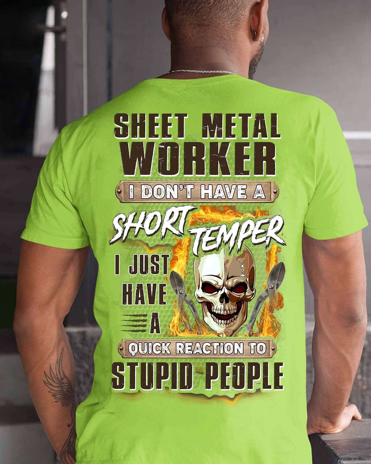 Sheet metal worker I don't have a short temper - Evil skull