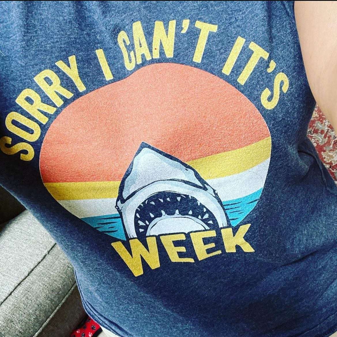 Sorry I can't It's week - Summer vibe, shark ocean