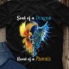 Soul of a Dragon heart of a Phoenix - Dragon and Phoenix