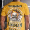 Lineman Skull - Warning grumpy sarcastic unpredictable and unmedicated lineman annoy at your own risk