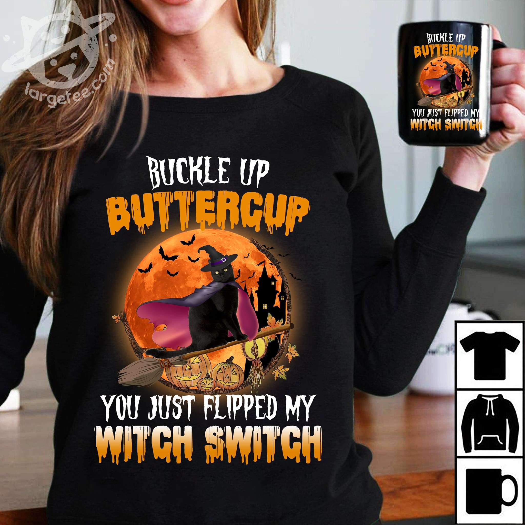 Witch Black Cat, Halloween Costume - Buckle up buttercup you just flipped my witch switch