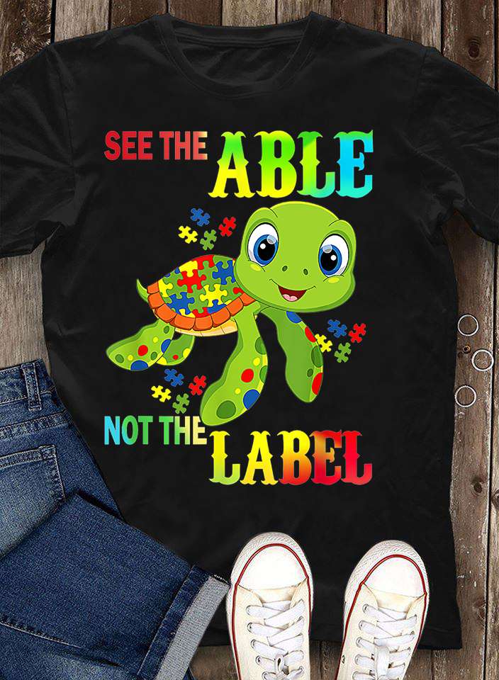 Autism Turtle - See the able not the label