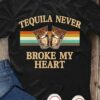 Tequila Whisky - Tequila never broke my heart