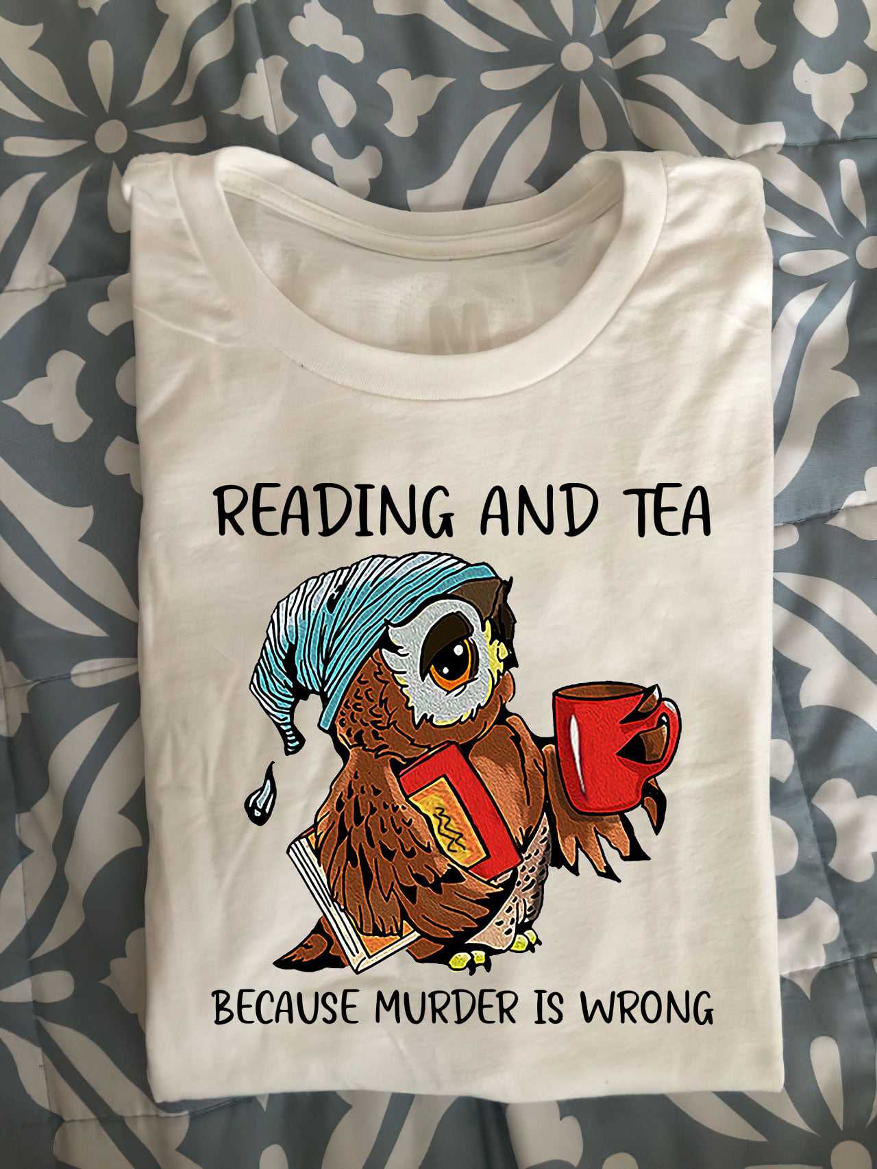 Owl Book Tea - Reading and tea because murder is wrong