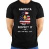 America Eagle - America respect it or get the hell out