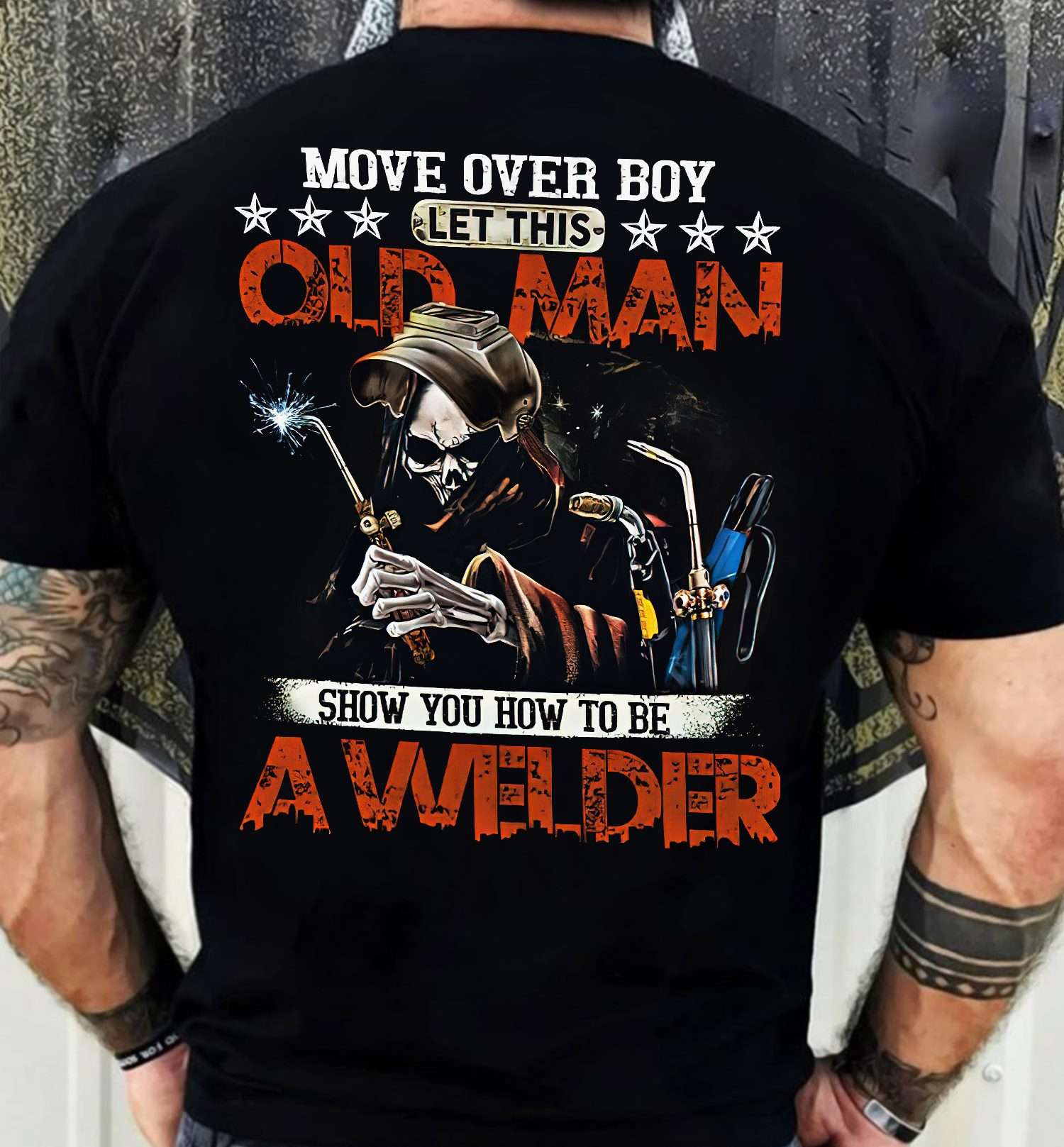 Welder Skull - Move over boy let this old man show you how to be a welder