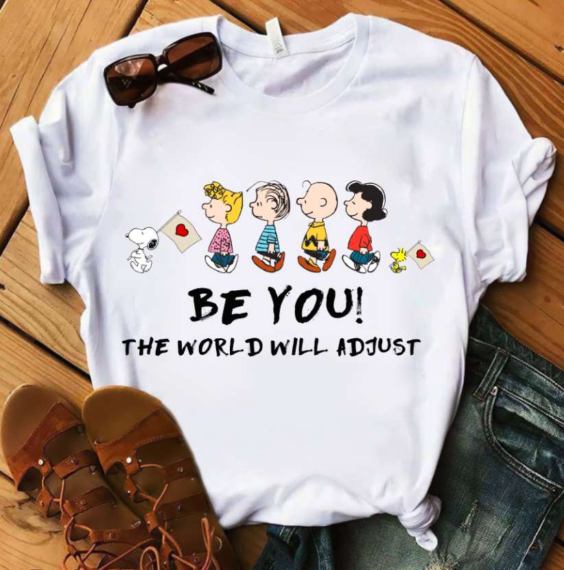 Peanut Cartoon Characters - Be you the world will adjust