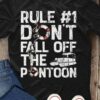 Love Pontoon - Rule don't fall off the pontoon