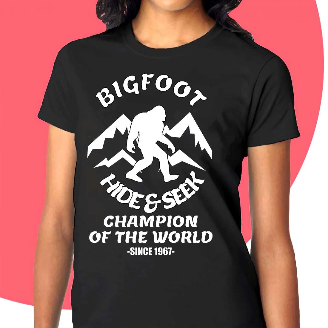 Bigfoot on the mountain - Bigfoot hide and seek champion of the world since 1967