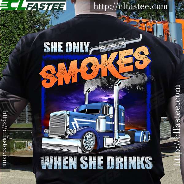 Truck Girl - She only smokes when she drinks