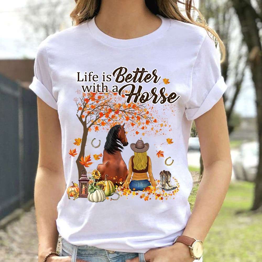 Autumn Horse Girl - Life is better with a hose