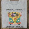 The Hippie Van - Imagine all the people living life in peace