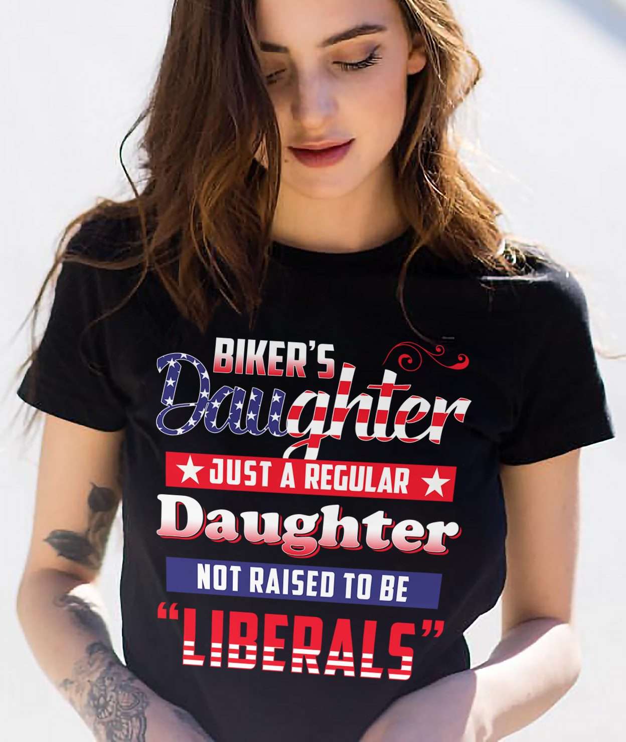 Biker's daughter just a regular daughter not raise to be liberals