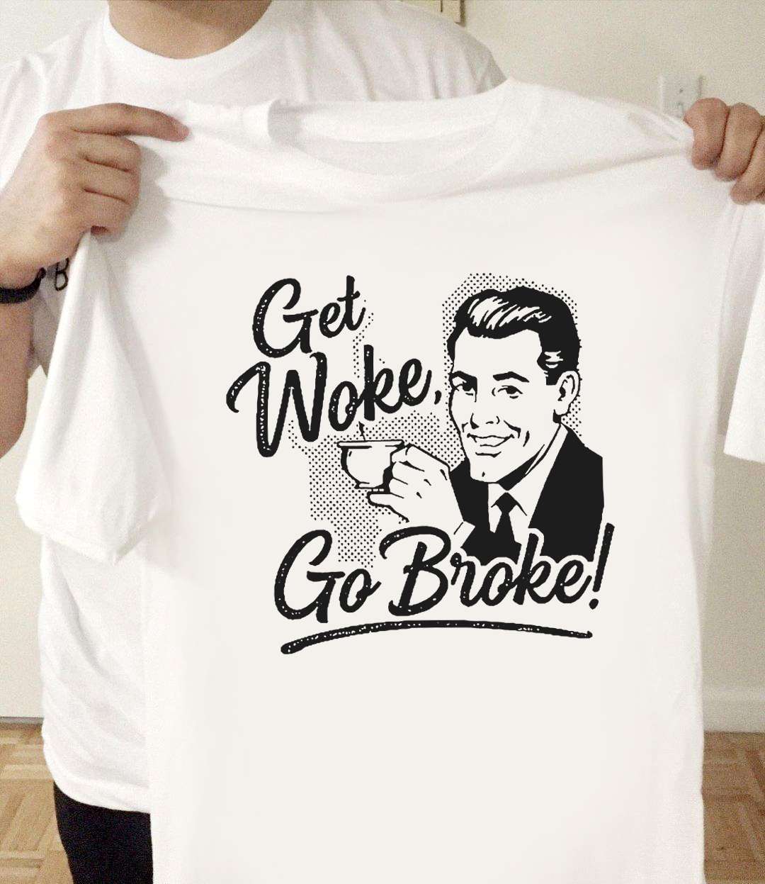 The Gentleman - Get Woke Go Broke