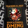 Teacher Unicorn - Teaching is just educational dming