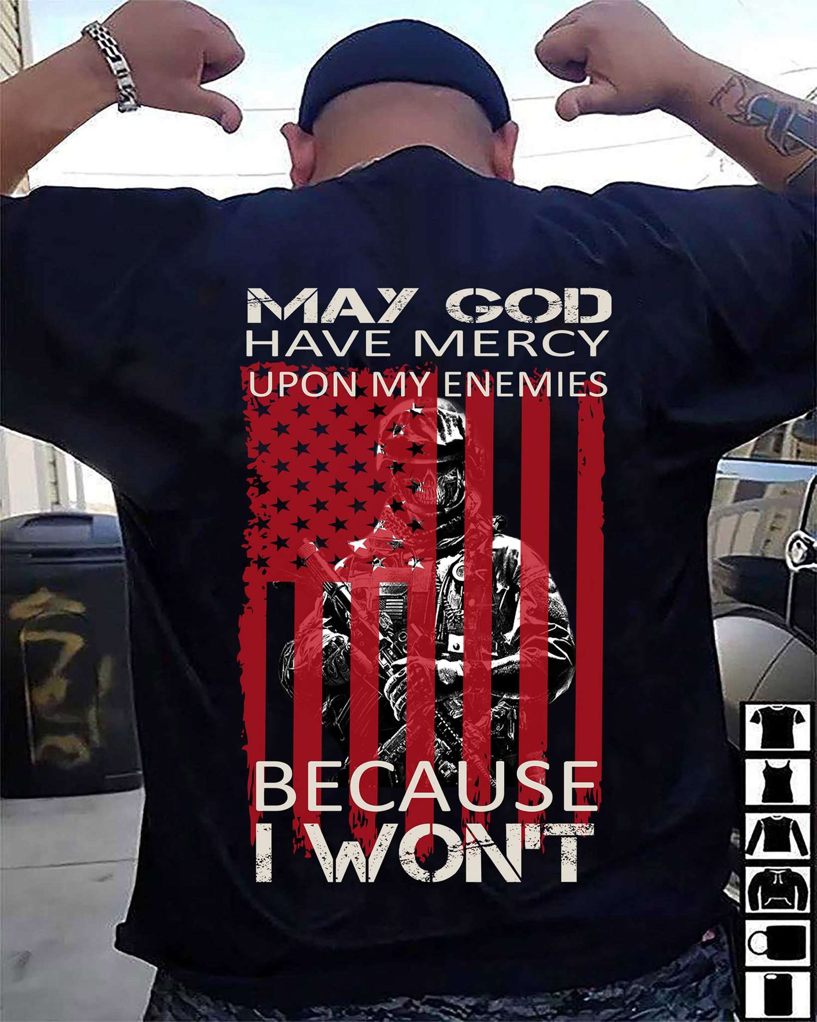 America Veteran - May god have mercy upon my enemies because i won't