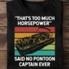 The Pontoon - That's too much horsepower said no pontoon captain ever