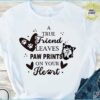 A true friend leaves paw prints on your heart - Pomeranian dog, Pomeranian true friend