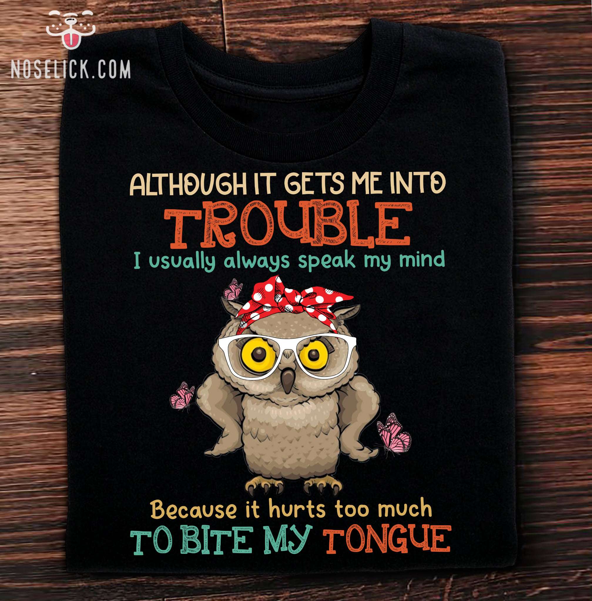 Although it gets me into trouble I usually always speak my mind - Grumpy owl animal