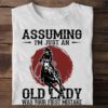Assuming I'm just an old lady was your first mistake - Old lady horse rider, riding horse the cowgirl