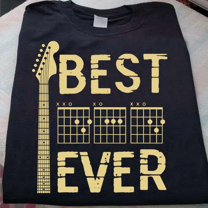 Best dad ever - Dad love playing guitar, father the guitarist