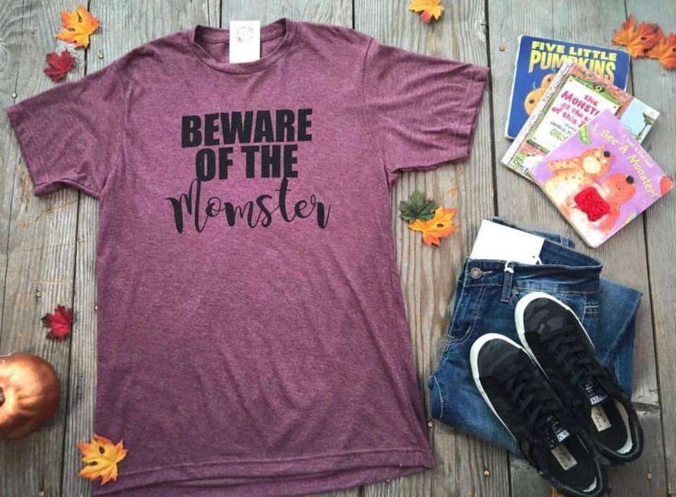 Beware of the momster - Mother monster, mother's day gift