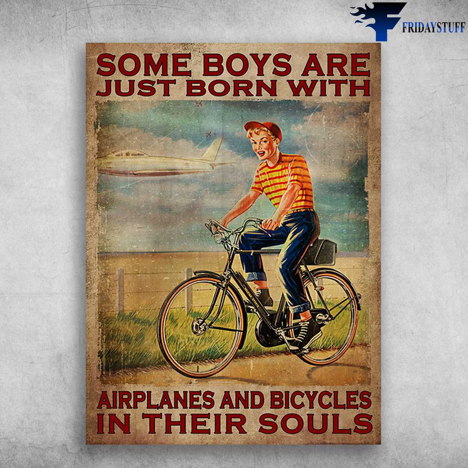 Bicycle Boy - Some Boys Are Just Born With, Airplanes And Bicycles, In Their Souls