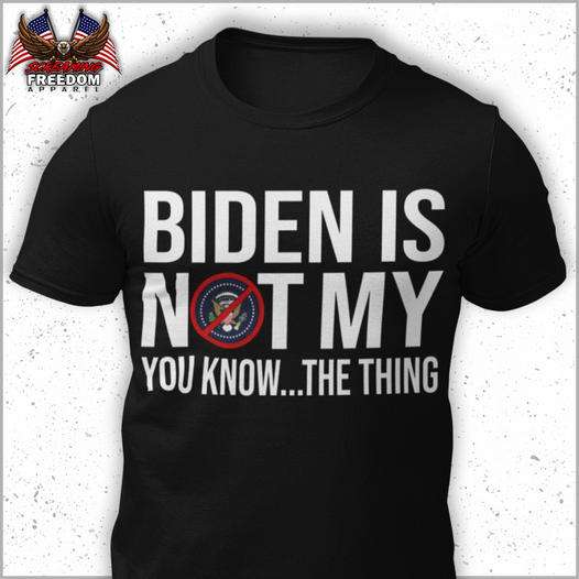 Biden is not my you know.. the thing - Joe Biden, not America president
