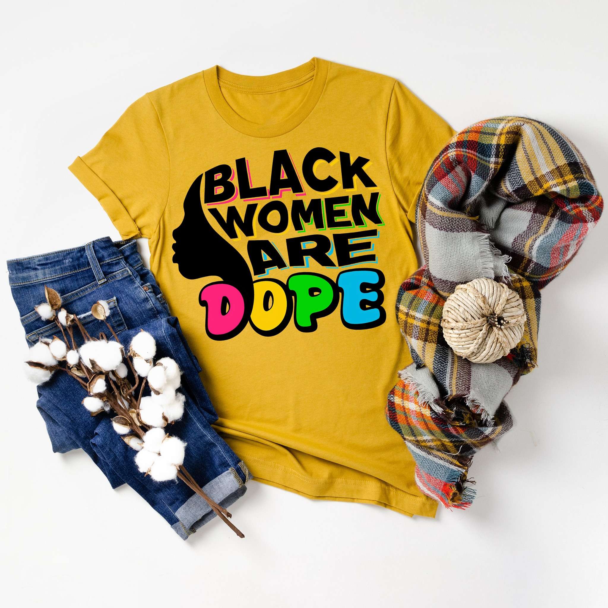 Black women are dope - Dope black women, black community