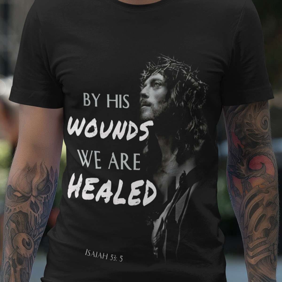 By his wounds we are healed - Jesus the god, Jesus healing