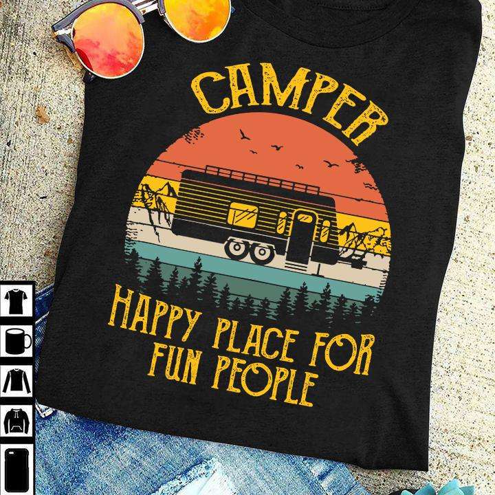 Camper happy place for fun people - Camping car happy place