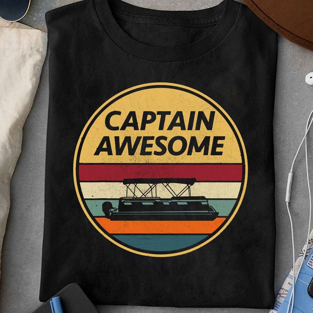 Captain awesome - Awesome pontoon captain, love pontooning