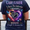 Caregiver I love the woman I became because I fought to become her - Caregiver the job