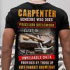 Carpenter someone who does precision guesswork based on unreliable data - Carpenter the job