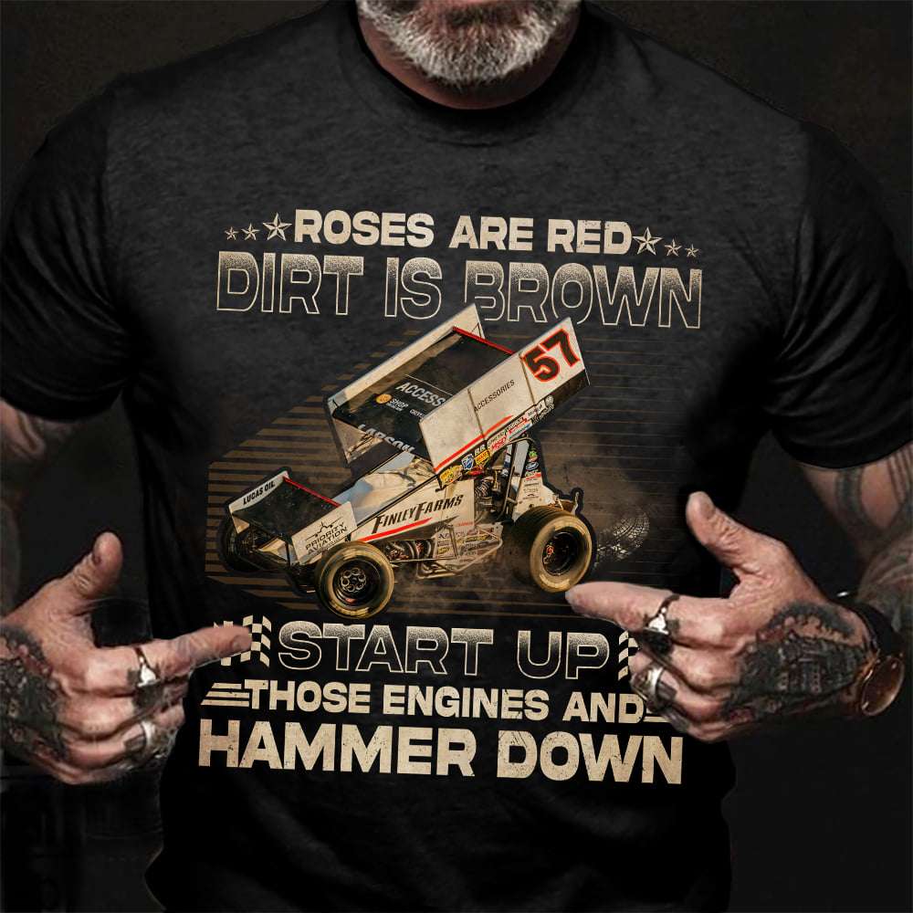 Best Dirtcar - Roses are red dirt is brown star up those engines and hammer down